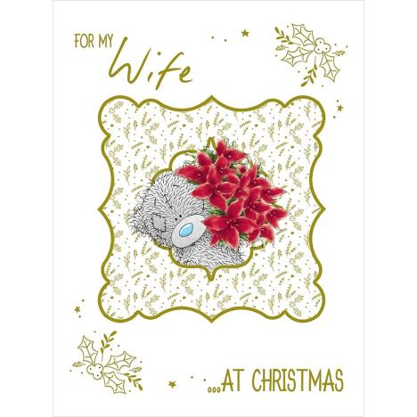 For My Wife Large Me to You Bear Christmas Card £3.99